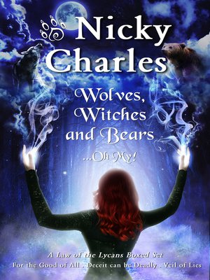 cover image of Wolves, Witches and Bears...Oh My!
